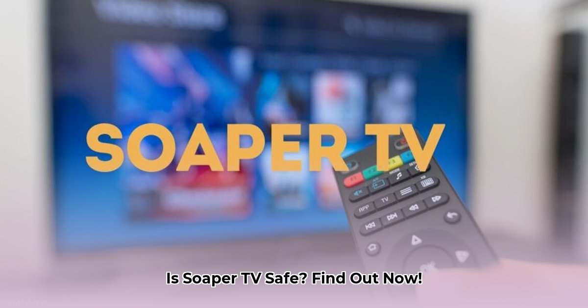 is-soaper-tv-safe